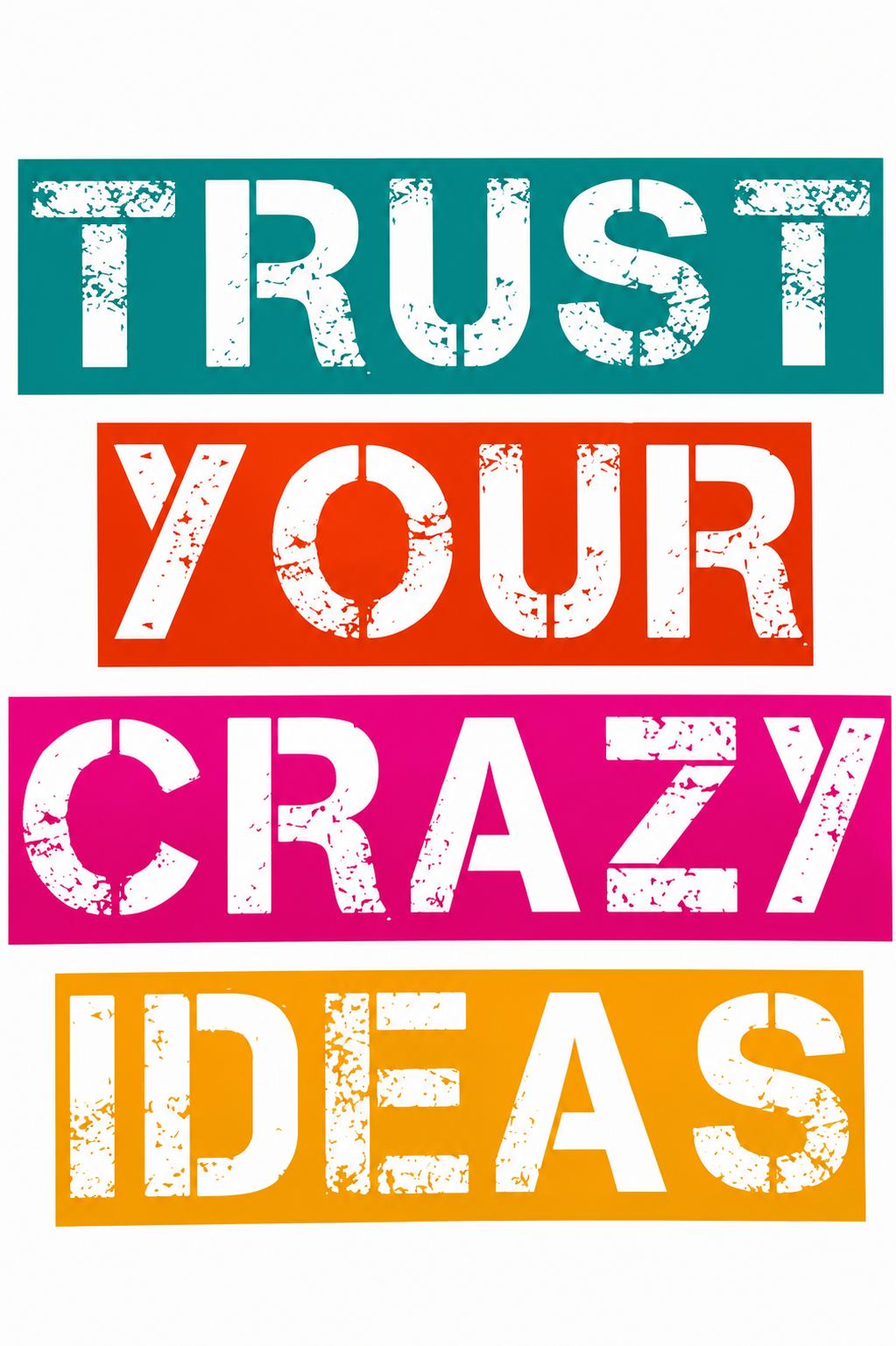 Crazy Ideas Quote